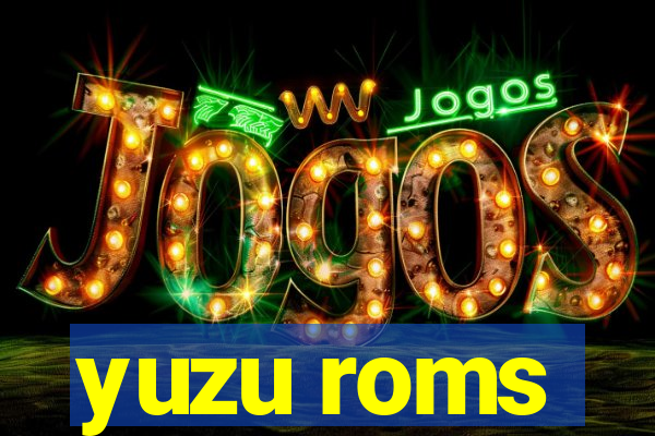 yuzu roms